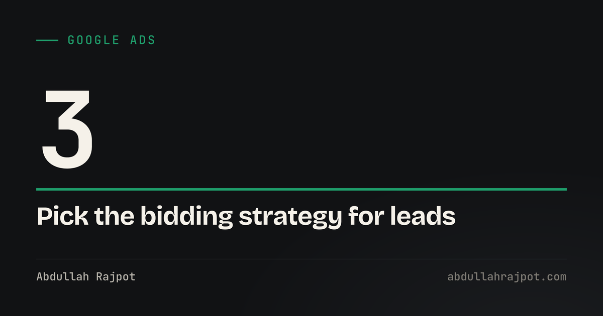 Google Ads bidding strategy card showing the number three, the three strategies worth using for leads