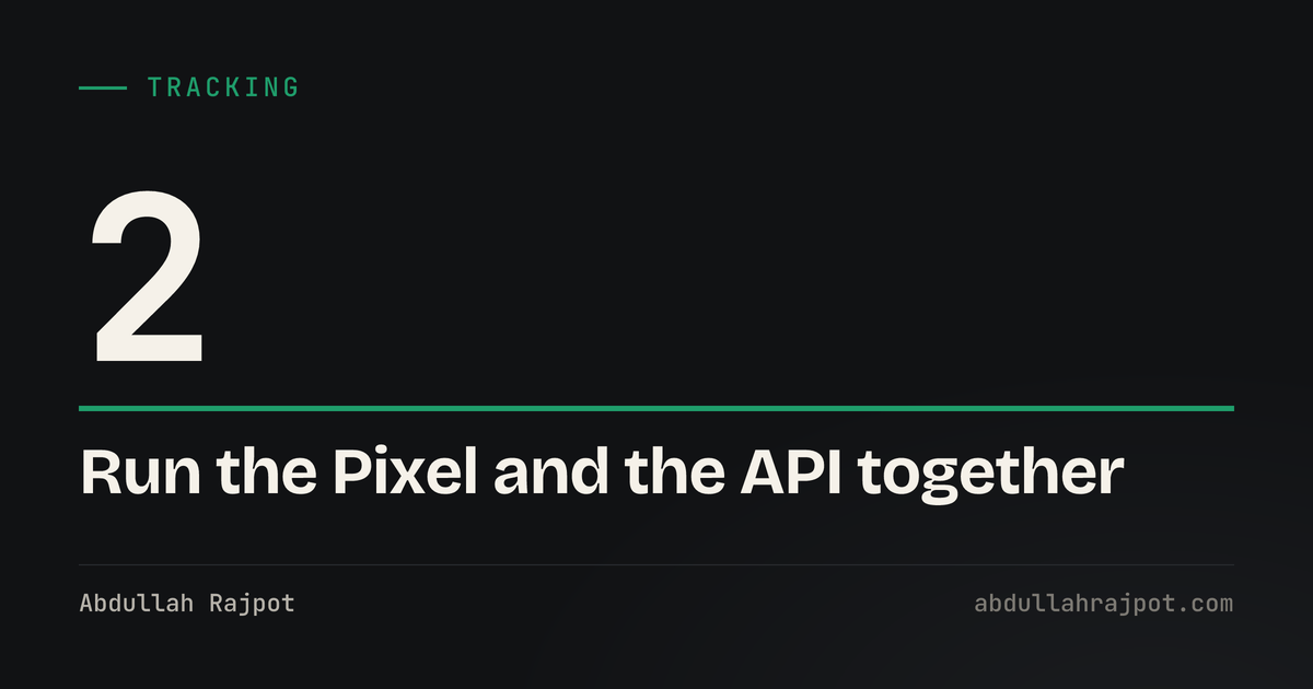 Facebook Pixel vs Conversion API card showing the number two, the two tracking methods that work together